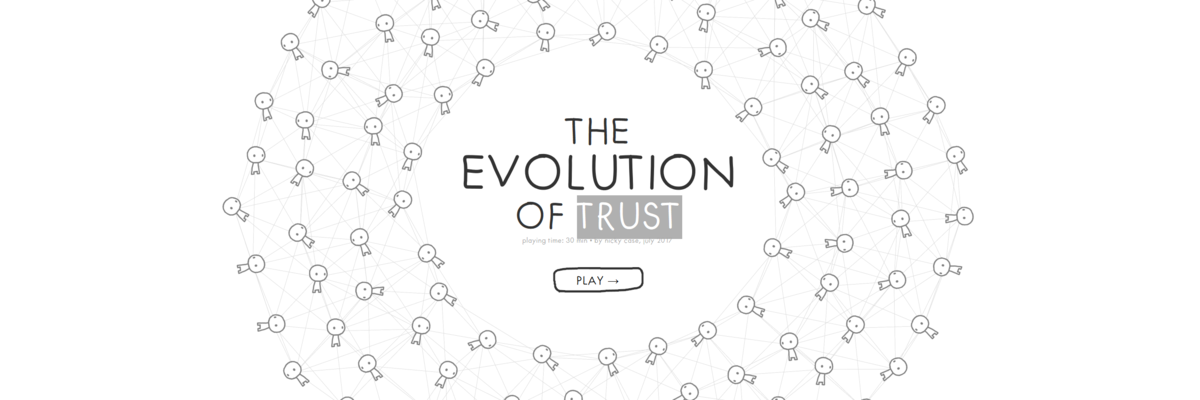 The Evolution of Trust - Ecran titre